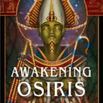 Awakening Osiris by Normandi Ellis