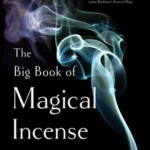 Big Book of Magical Incense by Sara L Mastros