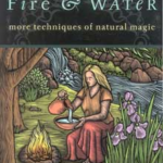 Earth, Air, Fire & Water by Scott Cunningham