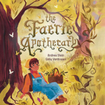 Faerie Apothecary (hc) by Stein & Verdooren