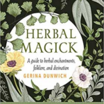 Herbal Magick (hc) by Gerina Dunwich