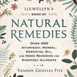 Llewellyn's Book of Natural Remedies by Vannoy Gentles Fite