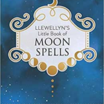 Llewellyn's Little Book of Moon Spells (hc) by Melanie Marquis