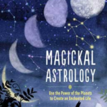 Magickal Astrology by Skye Alexander