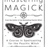 Mastering Magick by Mat Auryn