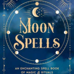 Moon Spells (hc) by Aurora Kane