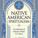 Native American Spiritualism (hc) by L M Arroto