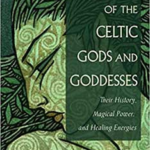 Spirit of the Celtic Gods & Goddesses by McColman & Hinds