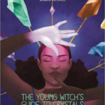 Young Witch's Guide to Crystals (hc) Cassandra Eason