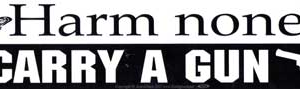 Harm None, Carry a Gun bumper sticker